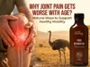 Why Joint Pain Gets Worse With Age? Natural Ways to Support Healthy Mobility
